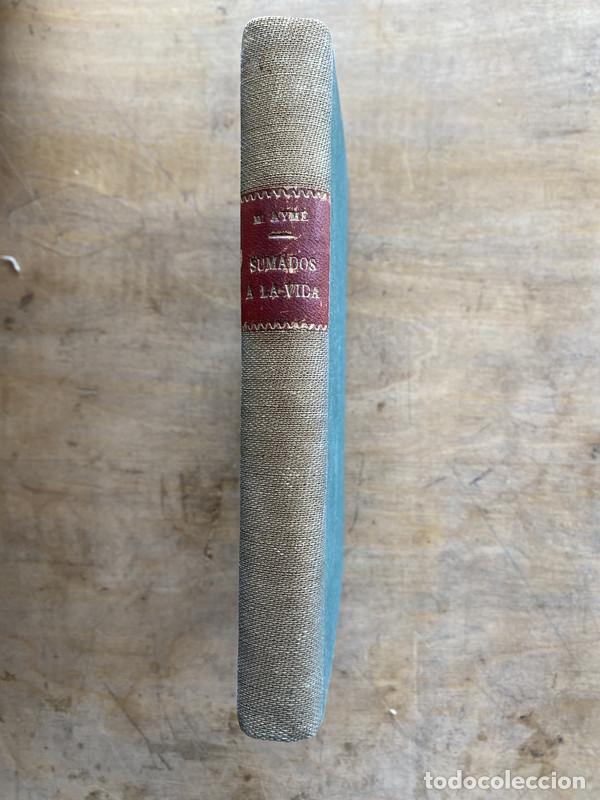 Libros de segunda mano: Sumados a la vida - Ayme Marcel - Foto 2
