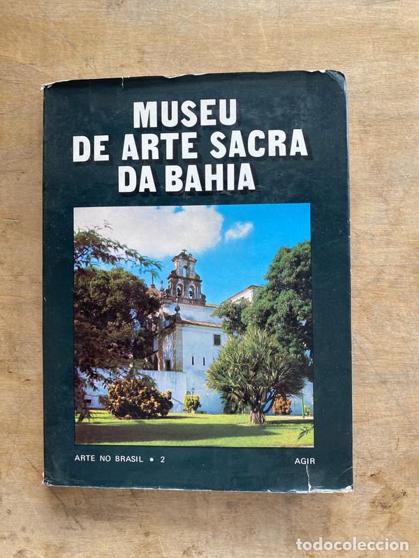 Libros de segunda mano: Museu de arte sacra de bahia - Clemente Maria da Silva-Nigra