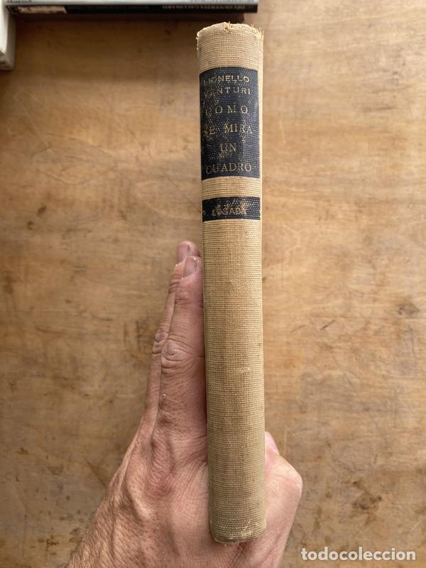 Libros de segunda mano: Como se mira un cuadro - Venturi Lionello