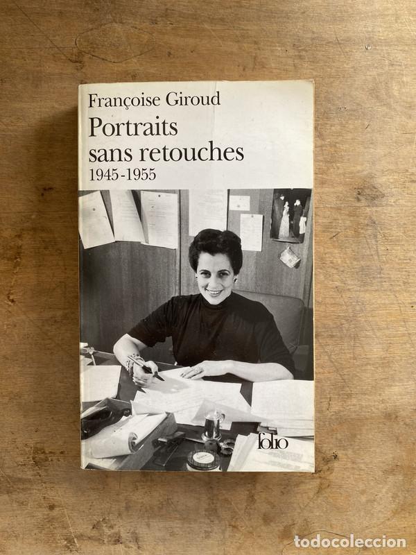Libros de segunda mano: Portraits sans retouches - Giroud Francoise