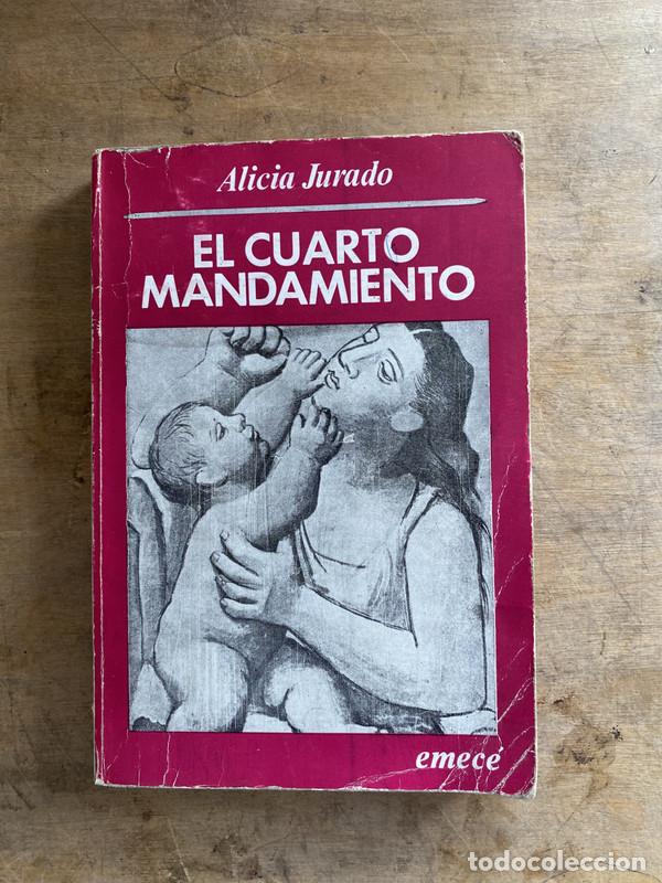 Libros de segunda mano: El cuarto mandamiento - Jurado Alicia - Foto 1