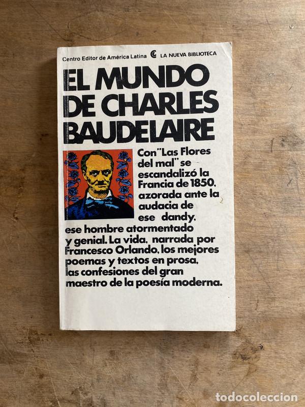Libros de segunda mano: El mundo de Charles Baudelaire - a