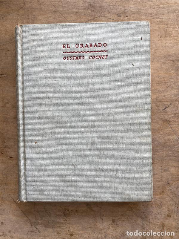 Libros de segunda mano: El grabado - Cochet Gustavo