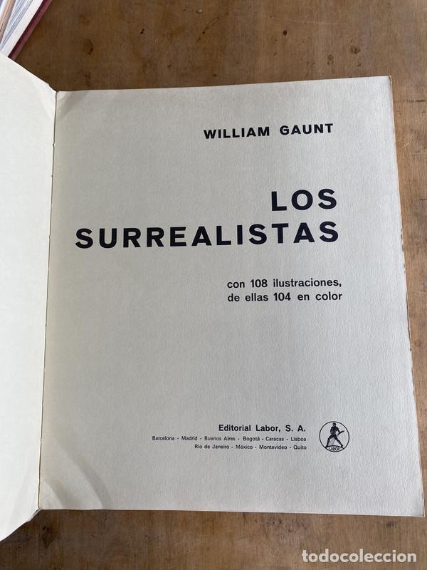 Libros de segunda mano: Los surrealistas - Gaunt William - Foto 1