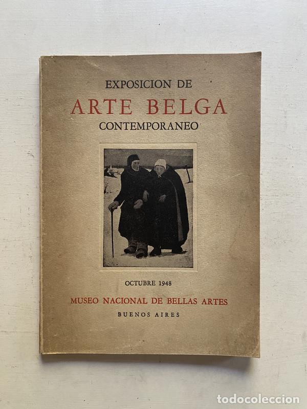 Libros de segunda mano: Exposicion de arte belga contemporaneo - a