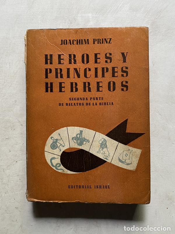 Gebrauchte B&uuml;cher: Heroes y Principes Hebreos - Prinz Joachim