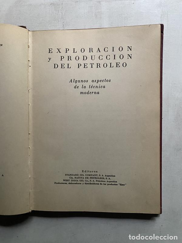 Libros de segunda mano: Exploracion y Produccion del Petroleo - a
