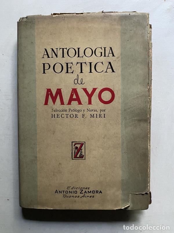 Libri di seconda mano: Antologia Poetica de Mayo - Miri Hector F.