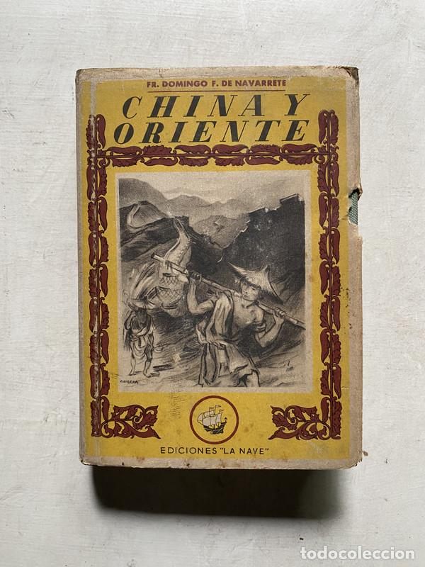 Second hand books: China y Oriente - Navarrete Domingo F. de