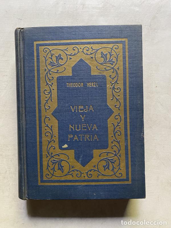 Gebrauchte B&uuml;cher: Vieja y Nueva Patria - Herzl Theodor