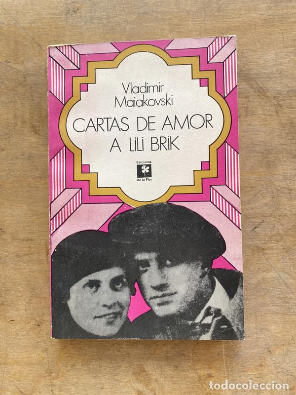 Libros de segunda mano: Cartas de amor a Lili Brik - Maiakovski Vladimir