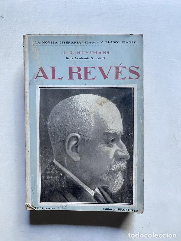 Libros de segunda mano: Al reves - Huysmans J. K. - Foto 1