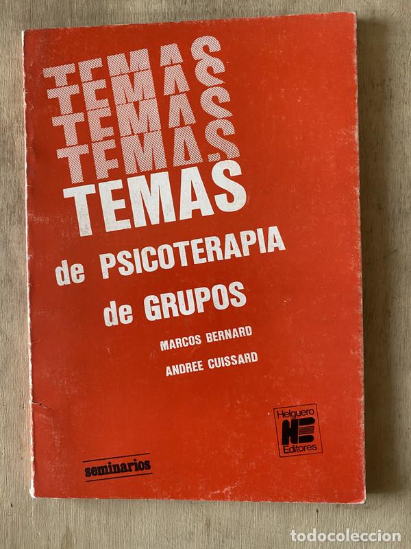 Libros de segunda mano: Temas de Psicoterapia de Grupos - Bernard Marcos y Cuissard Andree