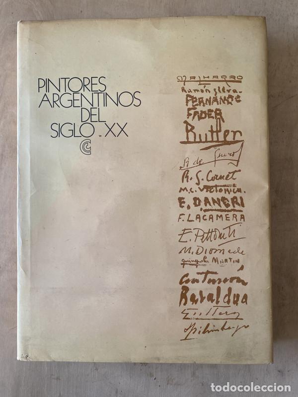 Libros de segunda mano: Pintores Argentinos del Siglo XX Tomo 1 - Centro editor de america latina