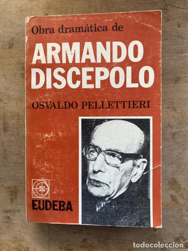 Gebrauchte B&uuml;cher: Obra dramatica de Armando Discepolo - Pellettieri Osvaldo