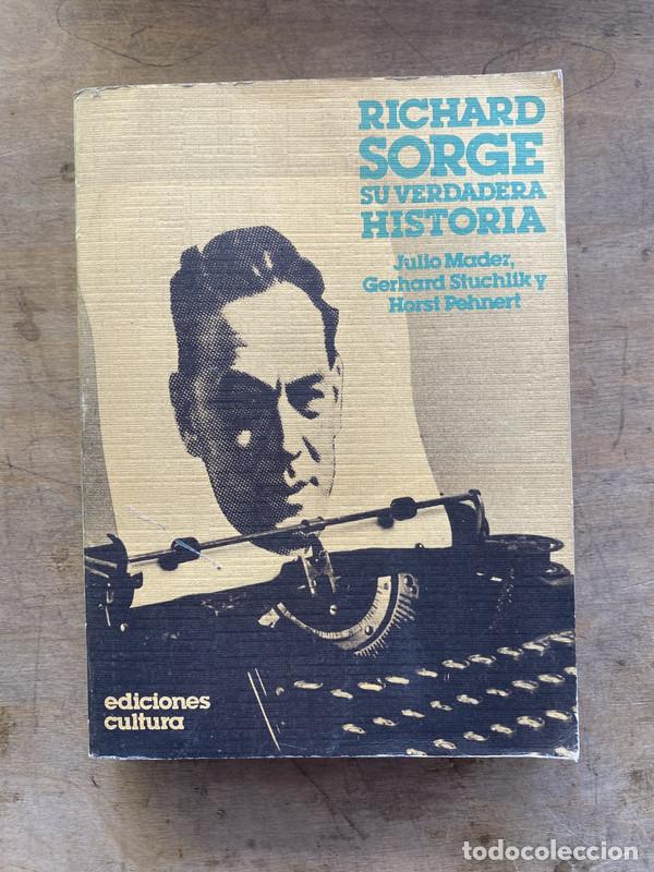 Libros de segunda mano: Richard Sorge - Mader Julio; Stuchlik Gerhard; Pehnert Horst
