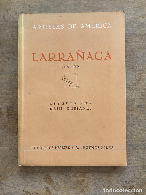 Libros de segunda mano: Larra&ntilde;aga - Rubianes Raul