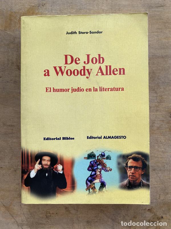 Libros de segunda mano: De Job a Woody Allen - Stora-Sandor Judith
