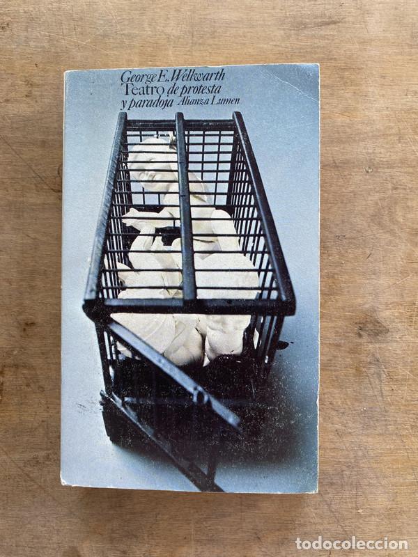 Libros de segunda mano: Teatro de protesta y paradoja - Welkwarth George E.