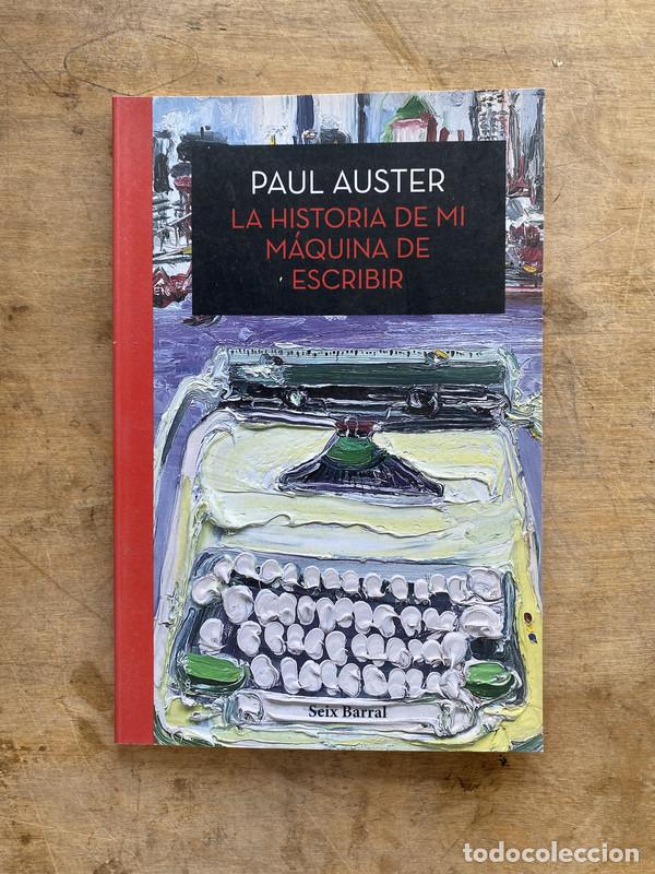 Libros de segunda mano: La historia de mi maquina de escribir - Auster Paul