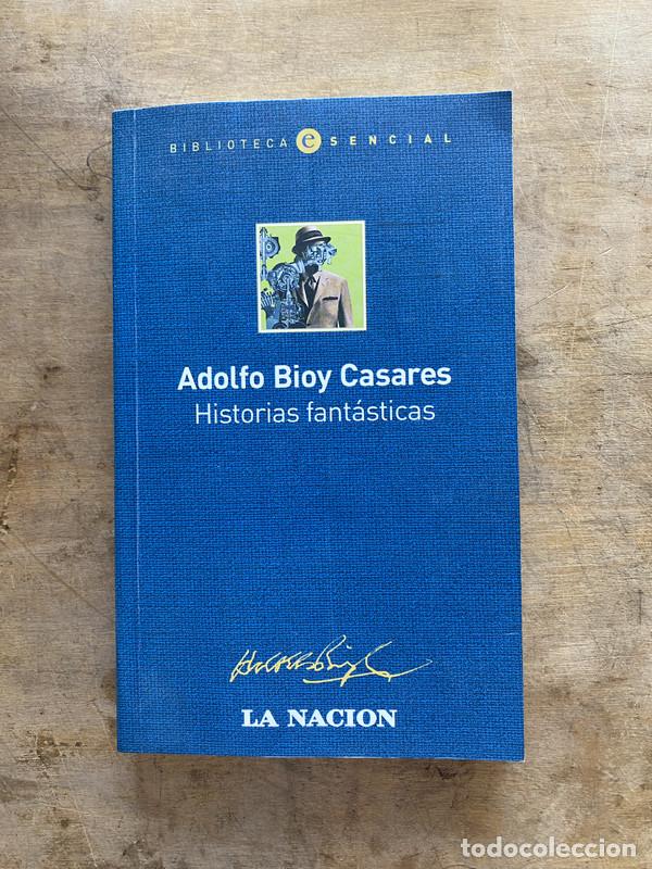 Libros de segunda mano: Historias fantasticas - Bioy Casares Adolfo