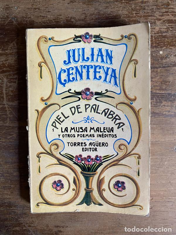 Libros de segunda mano: Piel de Palabra - Centeya Julian