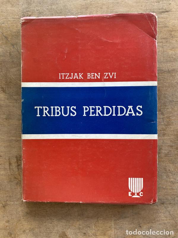 Libros de segunda mano: Tribus Perdidas - Ben Zvi Itzjak