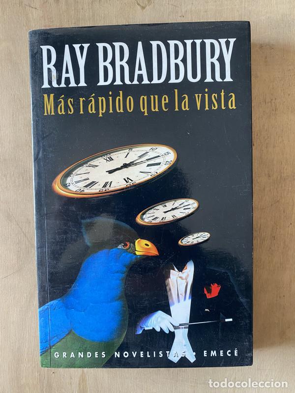 Libros de segunda mano: Mas rapido que la vista - Bradbury Ray
