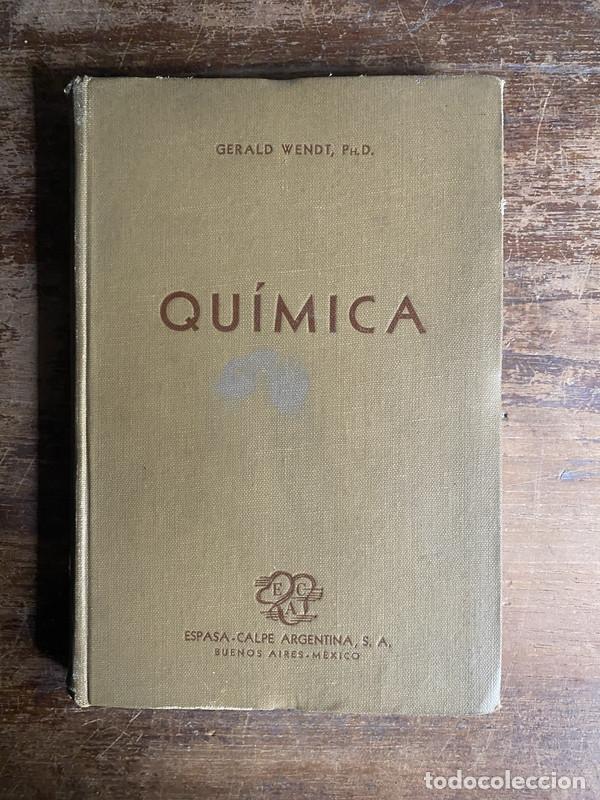 Libros de segunda mano: Quimica - Wendt Gerald - Foto 1