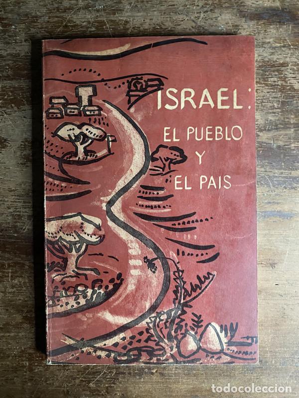 Libros de segunda mano: Israel: El Pueblo y El Pais - BENVENISTI DAVID