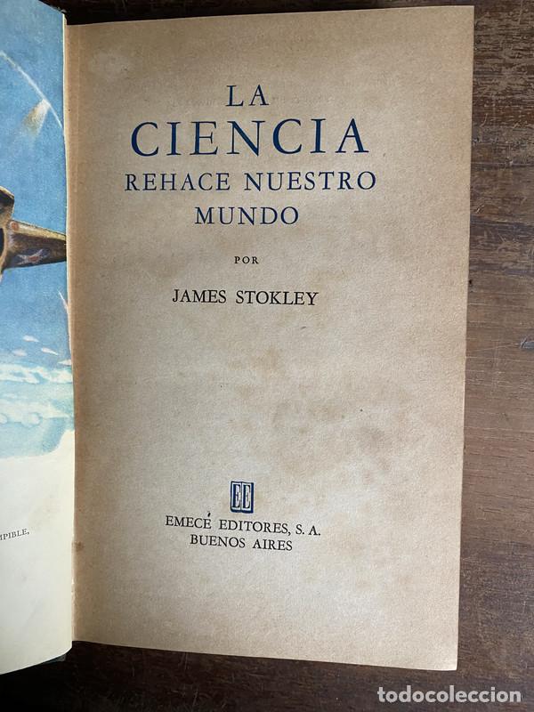 Libros de segunda mano: La ciencia rehace nuestro mundo - Stokley James