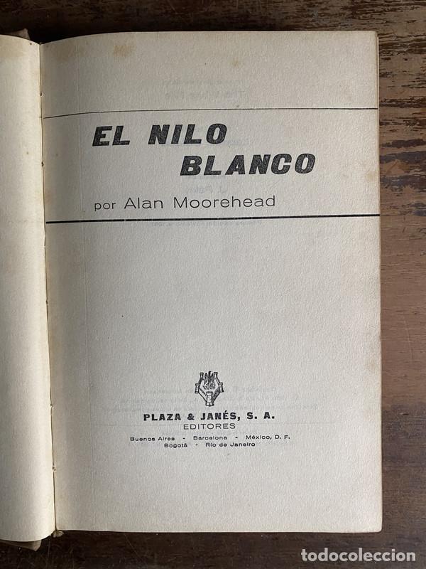 Libros de segunda mano: El Nilo Blanco - Moorehead Alan - Foto 1