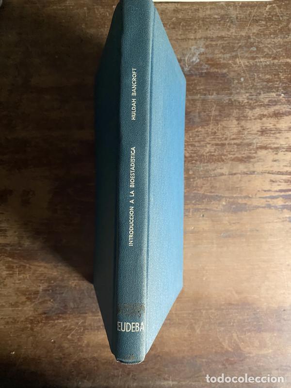 Libros de segunda mano: Introduccion a la Bioestadistica - Bancroft Huldah