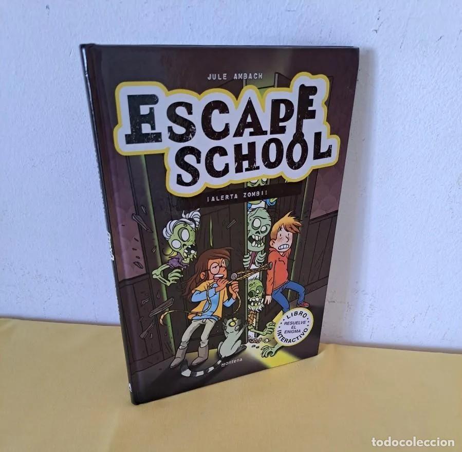 Gebrauchte B&uuml;cher: JULE AMBACH - ESCAPE SCHOOL: &iexcl;ALERTA ZOMBI! - EDICIONES MONTENA 2022