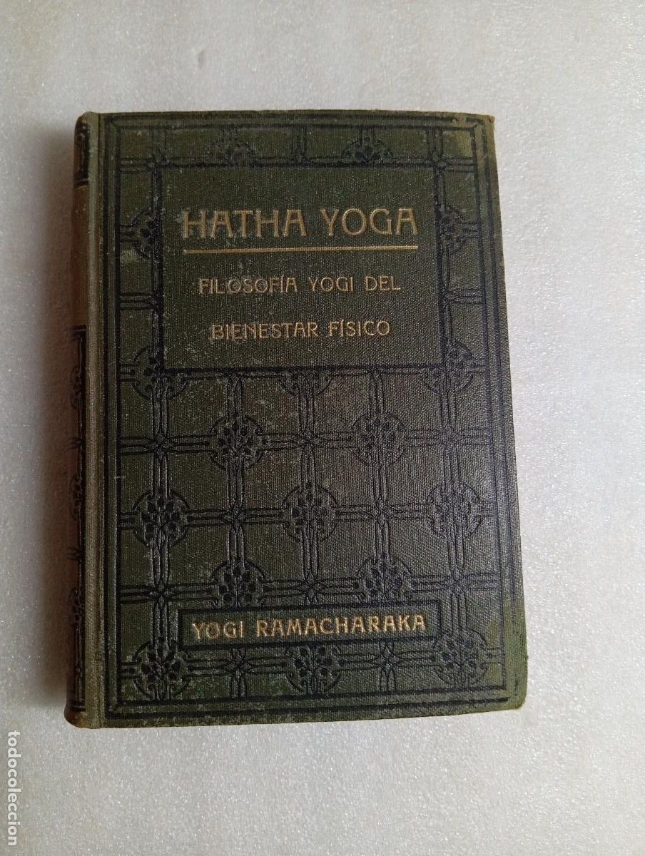 Libros de segunda mano: HATHA YOGA - YOGI RAMACHARAKA