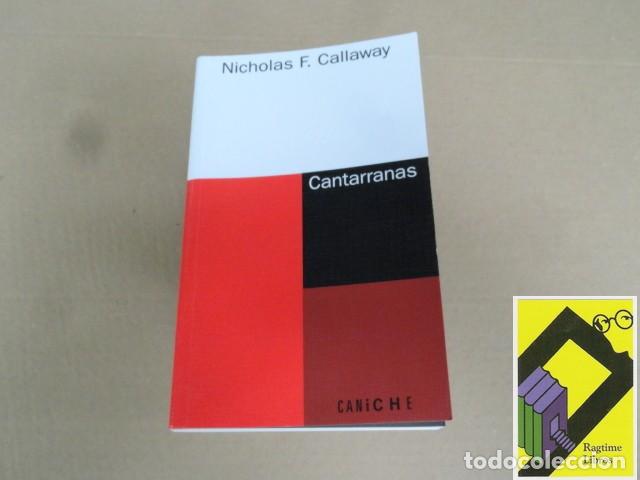 Libros de segunda mano: CALLAWAY, Nicholas F.: Cantarranas - Foto 1
