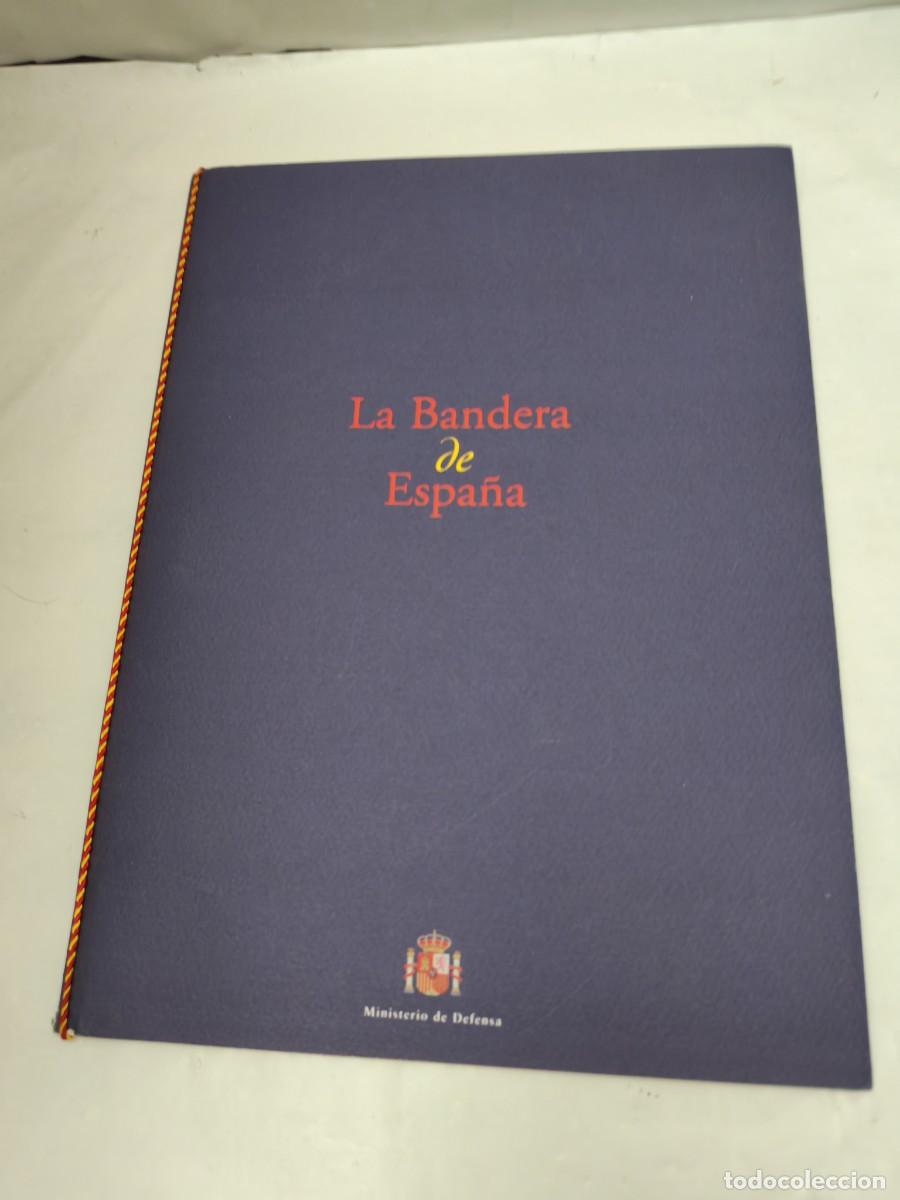 Gebrauchte B&uuml;cher: La Bandera de Espa&ntilde;a (Ministerio Defensa 1996, Ed. facs&iacute;mil y numerada con tirada de 750 ejemplares)