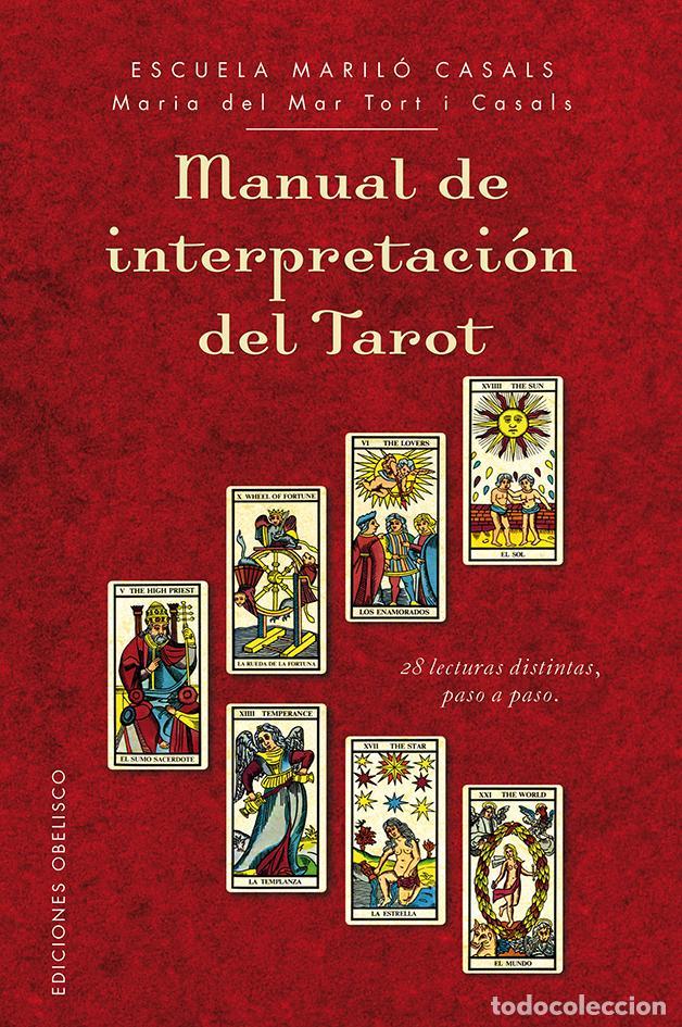 Libros de segunda mano: Manual de interpretaci&oacute;n del tarot. - Tort I Casals, Maria Del Mar.