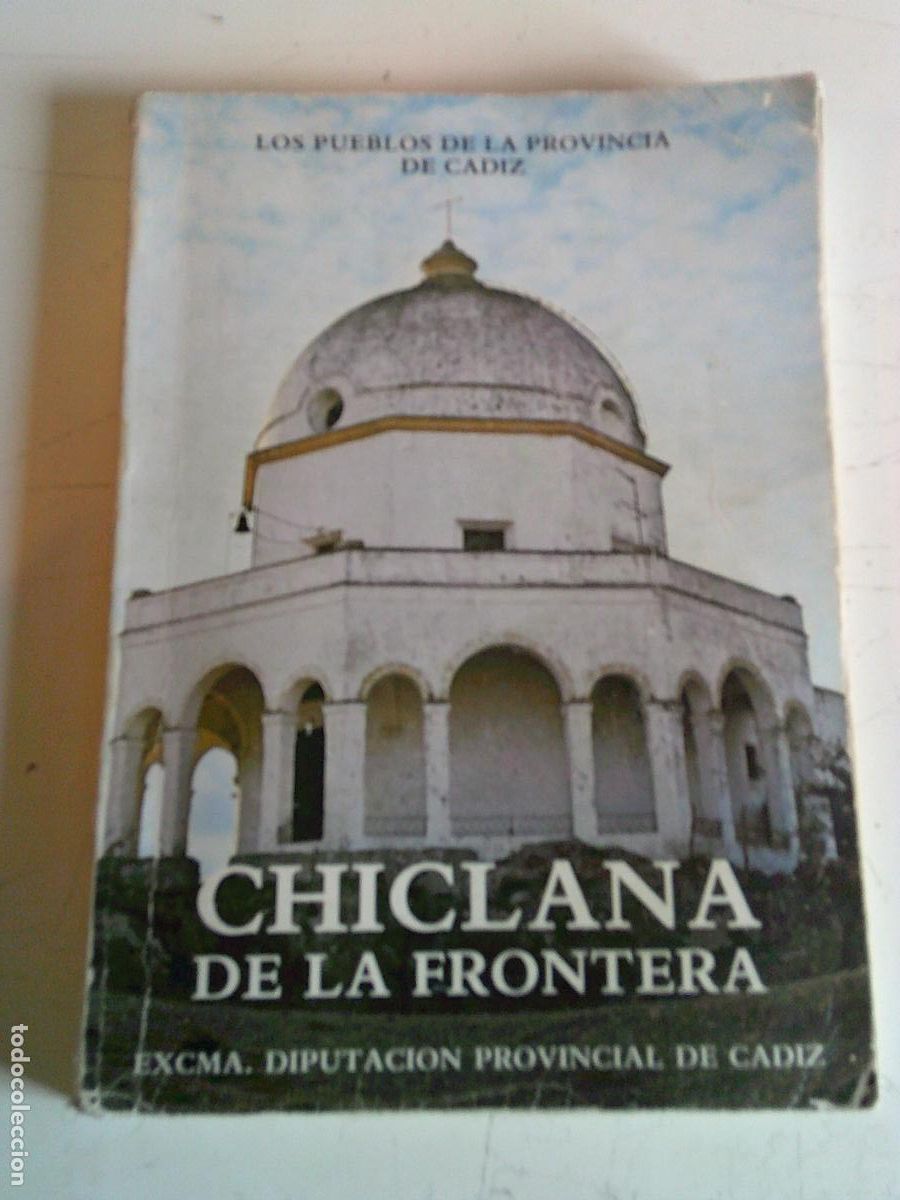 Libros de segunda mano: Libro Chiclana de la Frontera