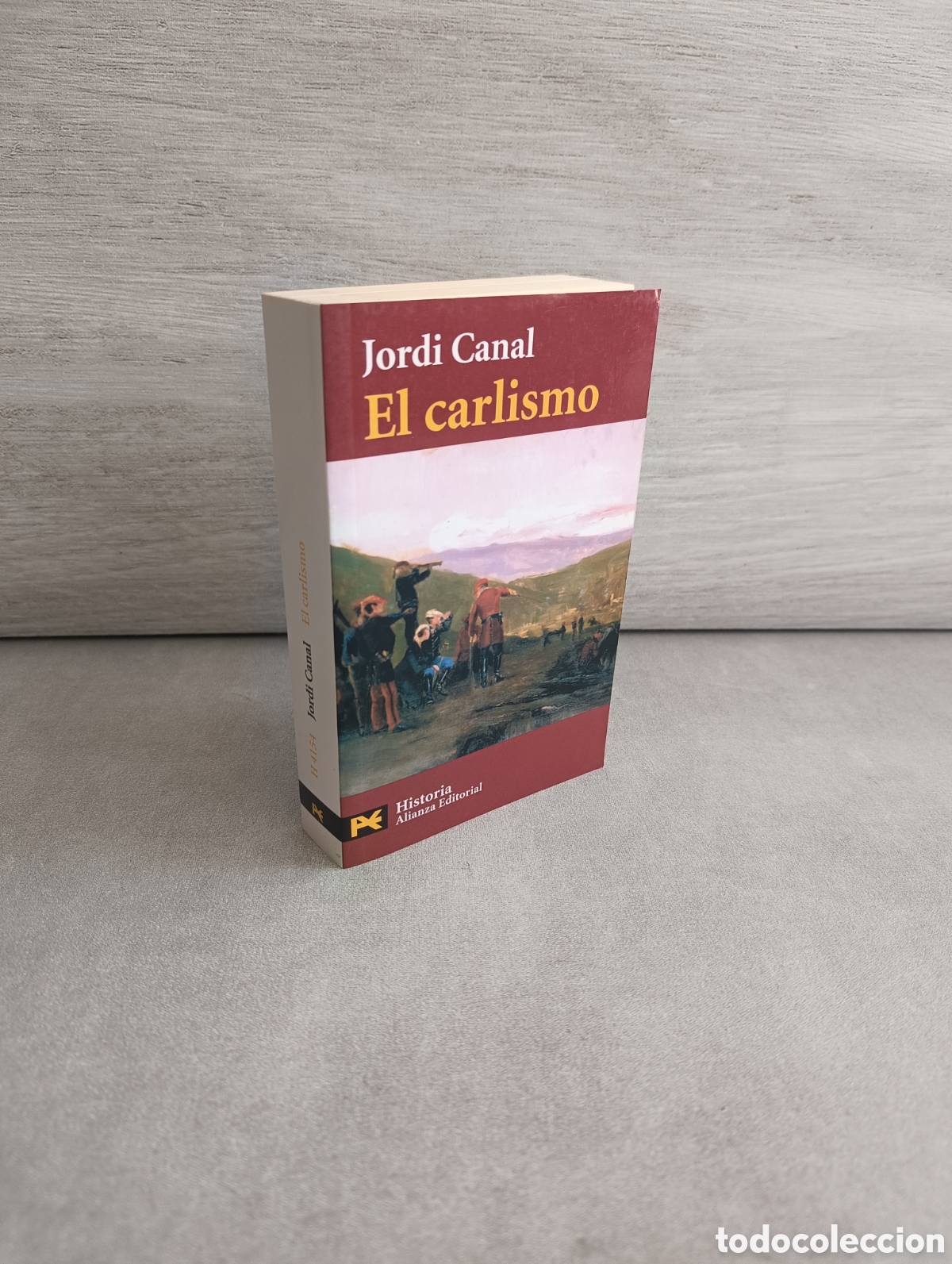 Libros de segunda mano: El carlismo. Dos siglos de contrarrevoluci&oacute;n en Espa&ntilde;a - Canal, Jordi