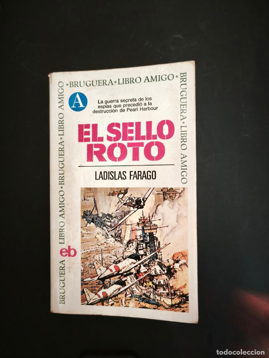 Libros de segunda mano: El sello roto - Ladislas Farago - Foto 1