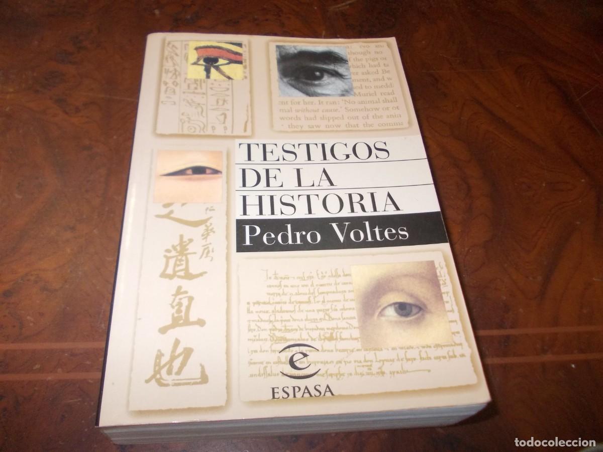 Libros de segunda mano: Testigos de la historia. Pedro Voltes. Espasa 1.997
