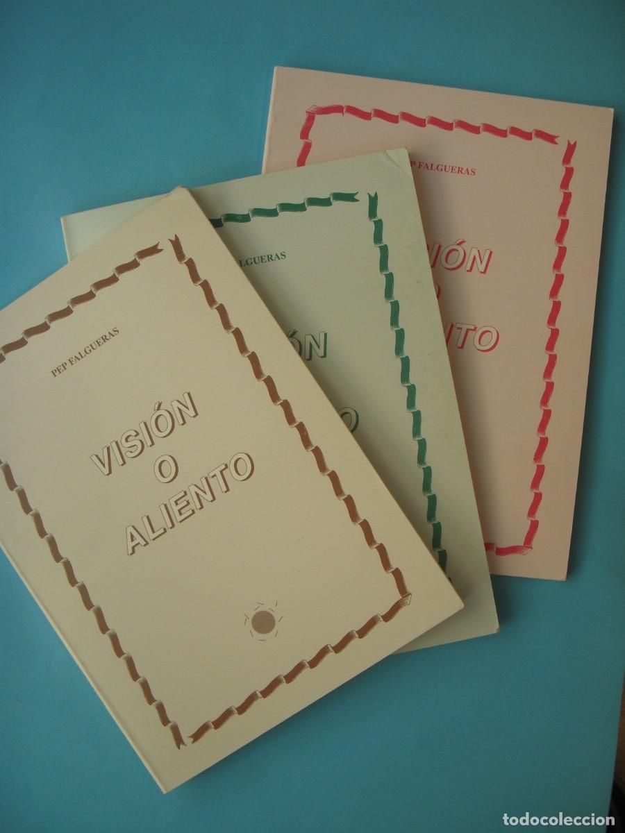 Libros de segunda mano: VISION O ALIENTO (3 LIBROS) - PEP FALGUERAS - GIRONA, 1991-1992 (BUEN ESTADO)