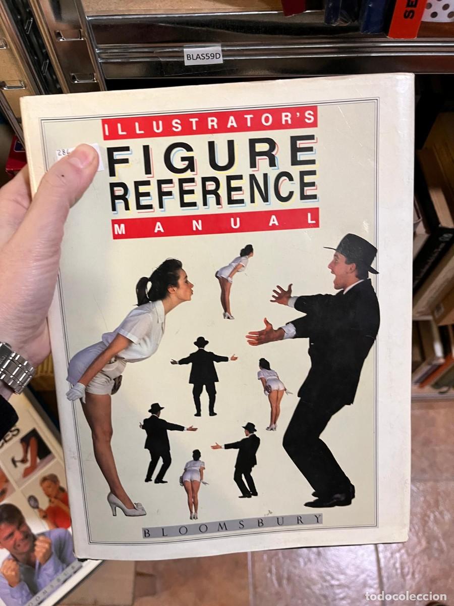 Libros de segunda mano: BLAS59D ILLUSTRATOR'S FIGURE REFERENCE manual BLOOMSBURY