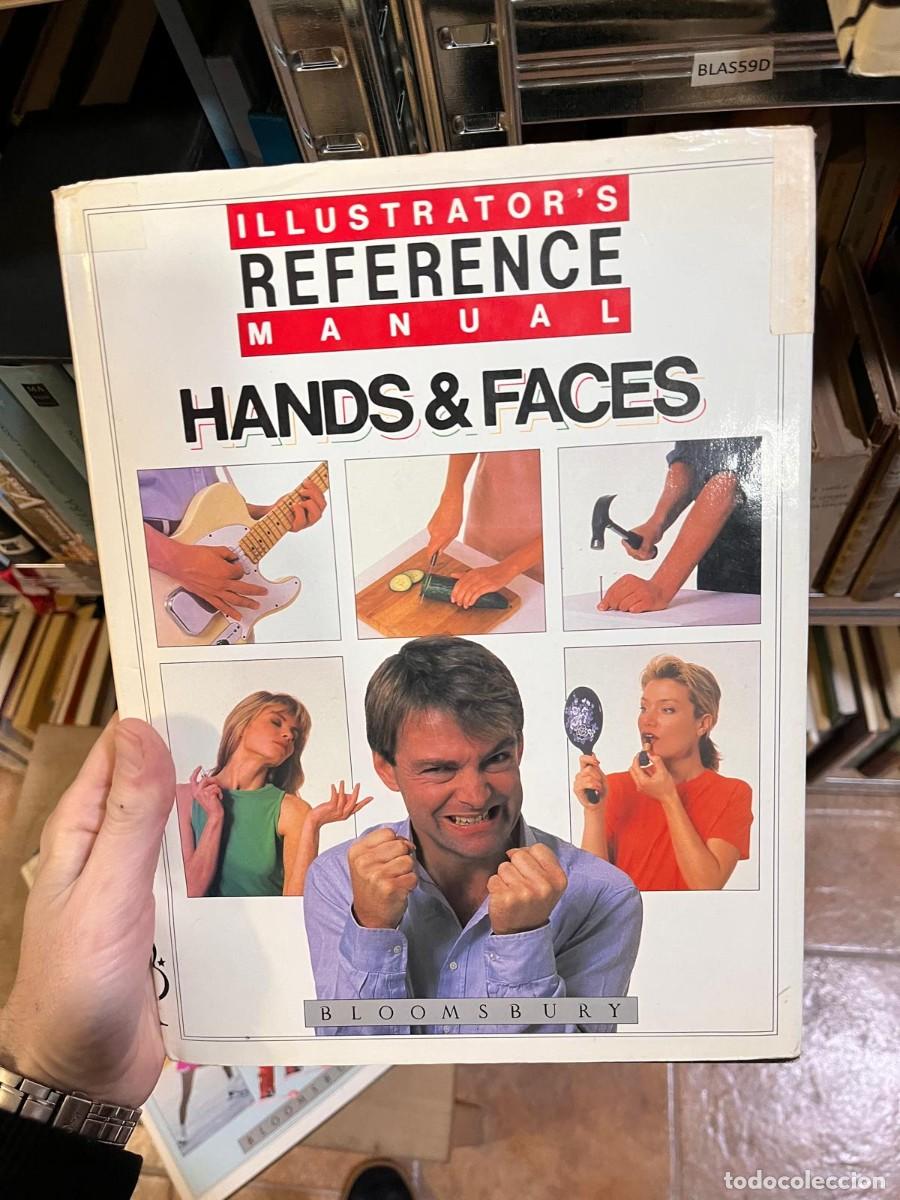 Libros de segunda mano: BLAS59D hands and faces ILLUSTRATOR'S FIGURE REFERENCE manual BLOOMSBURY