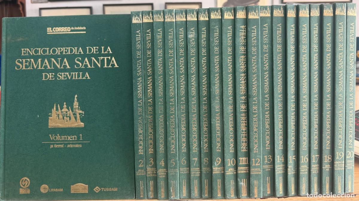 Libros de segunda mano: ENCICLOPEDIA DE LA SEMANA SANTA DE SEVILLA. 20 TOMOS. A-SESANTA-3775