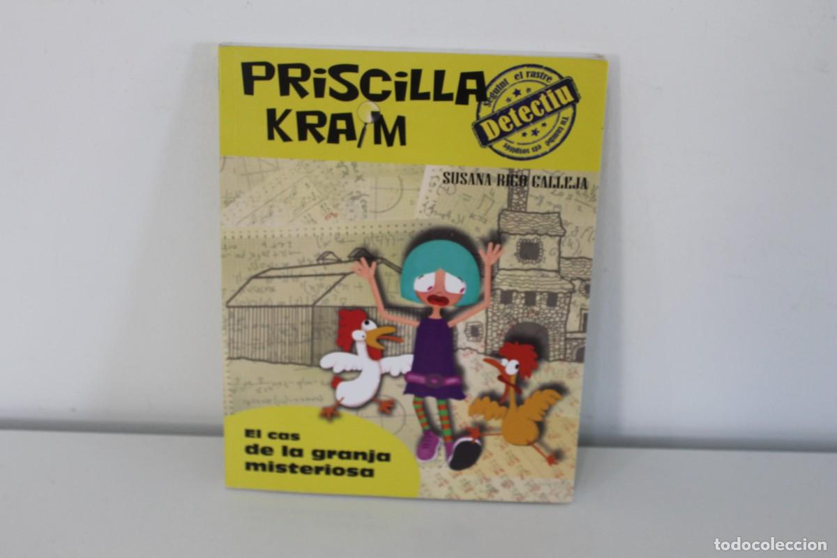 Libros de segunda mano: PRISCILLA KRAM EL CAS DE LA GRANJA MISTERIOSA SUSANA RICO CALLEJA PRIMERA EDICI&Oacute; 2017