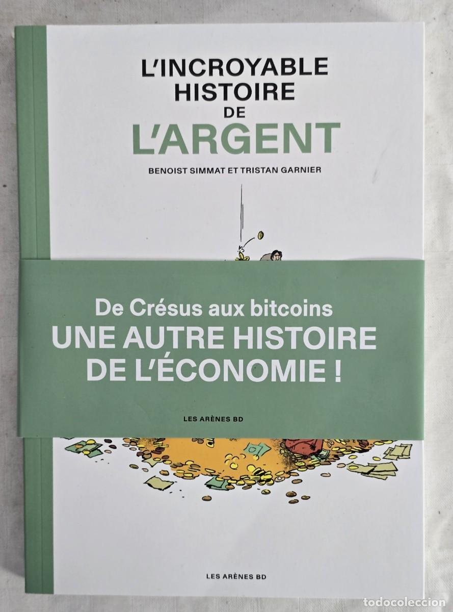 Libros de segunda mano: La Incre&iacute;ble Historia del Dinero - &iexcl;Otra Historia de Econom&iacute;a! La Arena del C&oacute;mic.