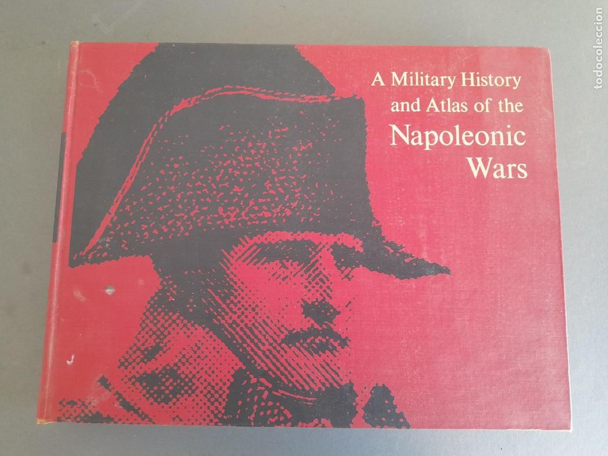 Libros de segunda mano: a military history and atlas of the napoleonic wars, ams press, 1964 (en ingles)