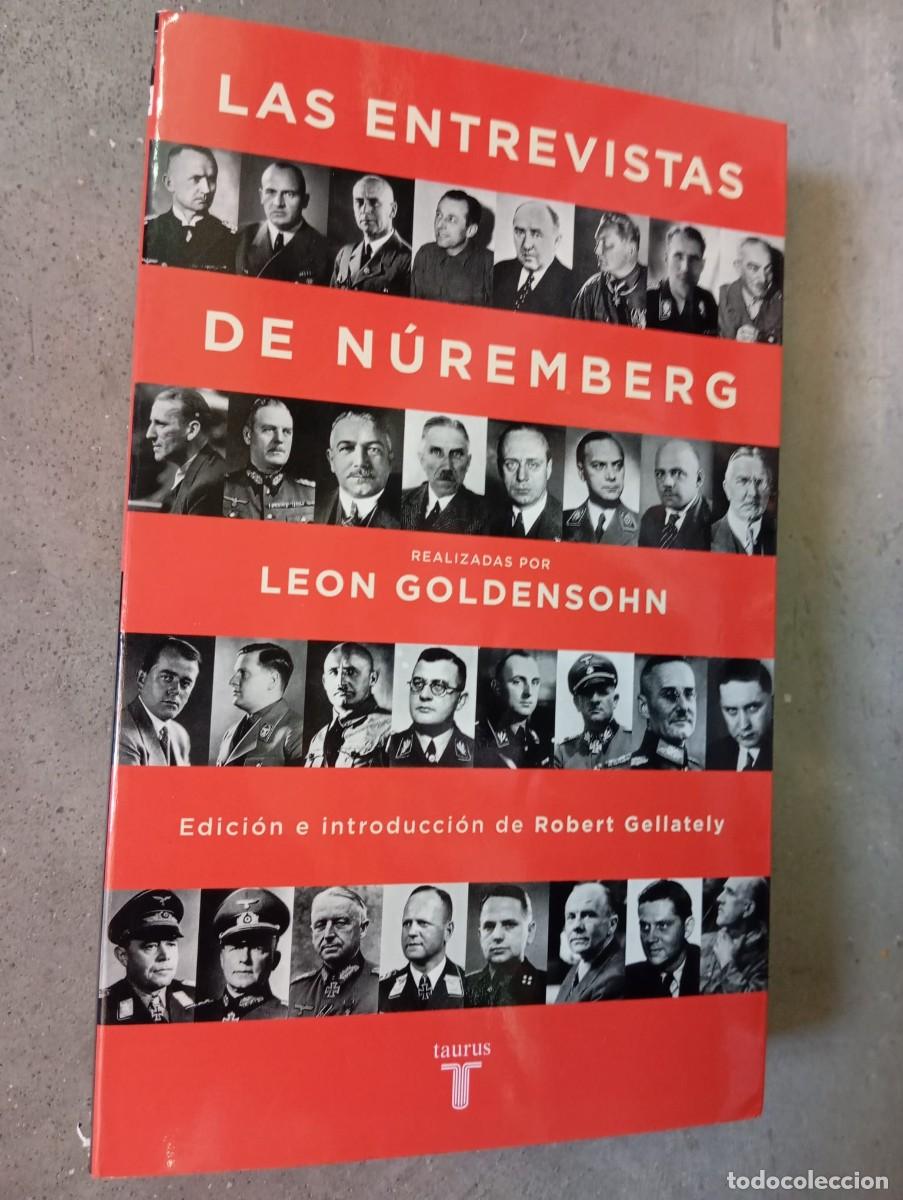 Libros de segunda mano: Las entrevistas de N&uacute;remberg /Leon Goldensohn/Taurus,2008